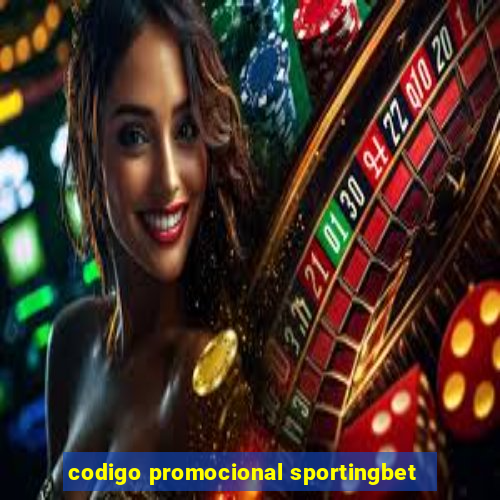 codigo promocional sportingbet